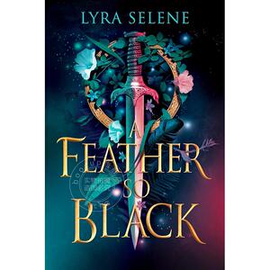 黑色的羽毛 The Fair Folk Trilogy系列 Lyra Selene 英文原版 A Feather So Black