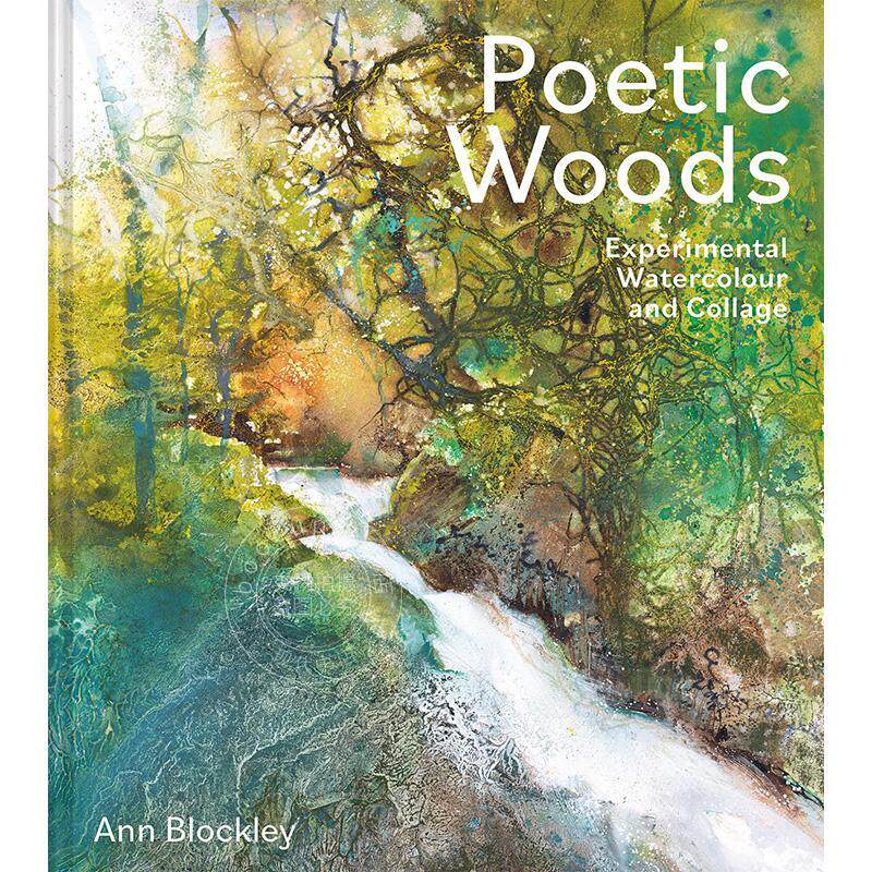 诗意森林：实验水彩画与拼贴画 英文原版 艺术画册 Poetic Woods: Experimental Watercolour and Collage