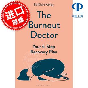 Ashley Doctor 你 Burnout The 英文原版 Claire 六步恢复计划 倦怠医生 现货