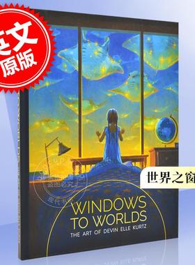 世界之窗 Devin Elle Kurtz 作品插画集 英文原版 Windows to Worlds 3dtotal出版社 精装艺术画集