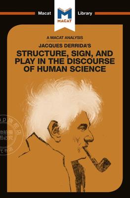 预订 按需印刷 雅克·德里达在人文科学话语中的结构，符号和作用分析An Analysis of Jacques Derrida's Structure  Sign  and Pl