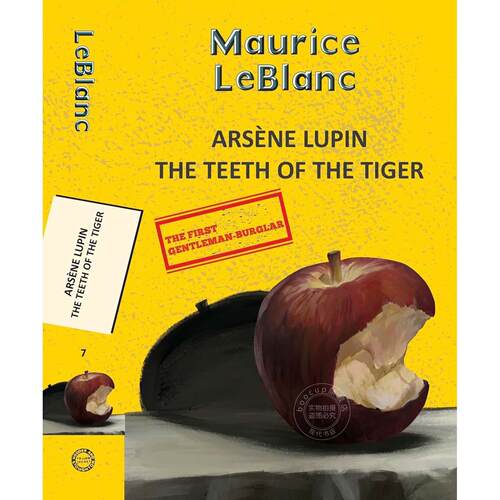 亚森·罗平探案全集7：虎牙 莫里斯·卢布朗 Maurice Leblanc 侦探小说 英文原版 Arsene Lupin 7: The Teeth of the Tiger