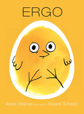 现货 小鸡Ergo 儿童绘本故事 亚力克西斯.迪肯 Alexis Deacon 英文原版 Ergo