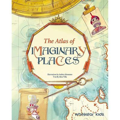 虚构地方地图集 The Atlas of Imaginary Places 英文原版 精装艺术插画绘本 想象力 3-6岁