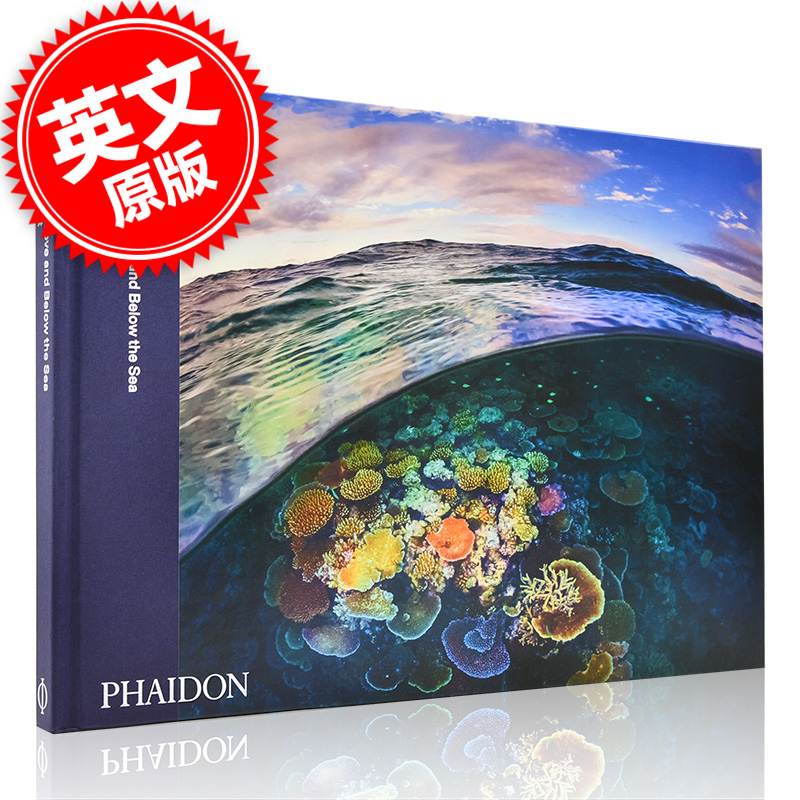 现货 两个世界：海面上下 英文原版 Two Worlds: Above and Below the Sea Phaidon出版社