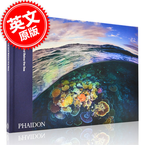 现货 两个世界：海面上下 英文原版 Two Worlds: Above and Below the Sea Phaidon出版社