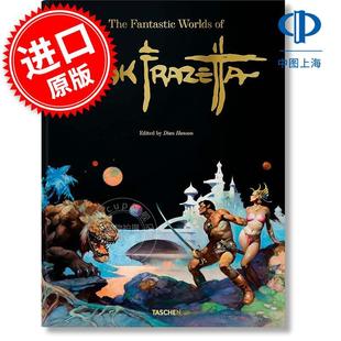 艺术画集 Fantastic 奇幻世界 社 多语言 弗兰克弗雷泽塔 Frazetta 进口原版 Taschen出版 Worlds The 英法德 Frank