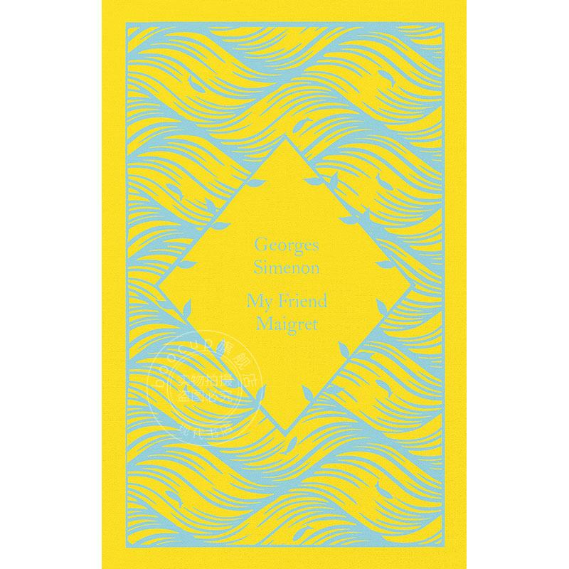 我的朋友梅格雷 乔治·西默农 企鹅小布纹系列 英文原版 My Friend Maigret: Inspector Maigret