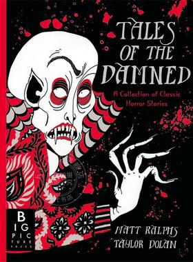 被诅咒的故事 经典恐怖故事合集 英文原版 The Tales of the Damned: A Collection of Classic Horror Stories