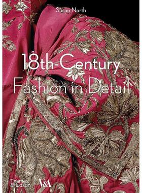 18世纪的时装时尚细节 18th-Century Fashion in Detail 英文原版 艺术画册