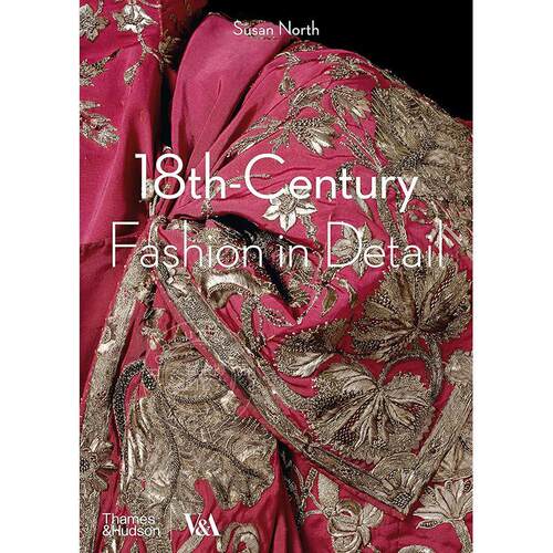 18世纪的时装时尚细节 18th-Century Fashion in Detail 英文原版 艺术画册