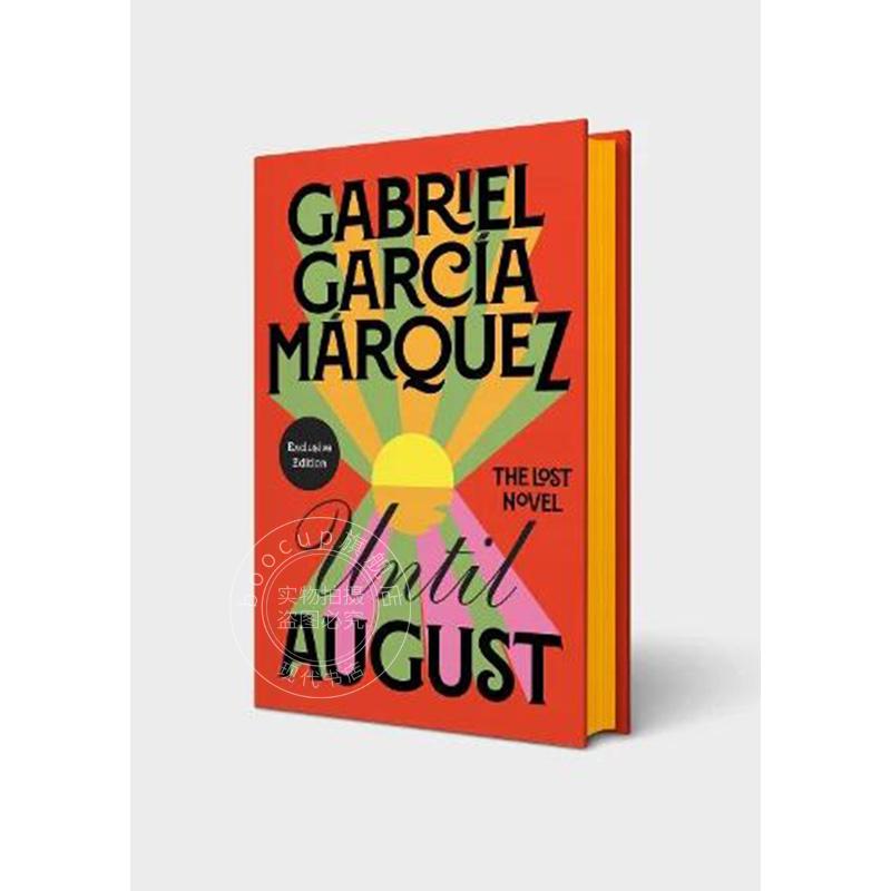 现货 我们八月见 加西亚马尔克斯遗作 纪念版精装刷边 英文原版 Until August 外国文学小说书