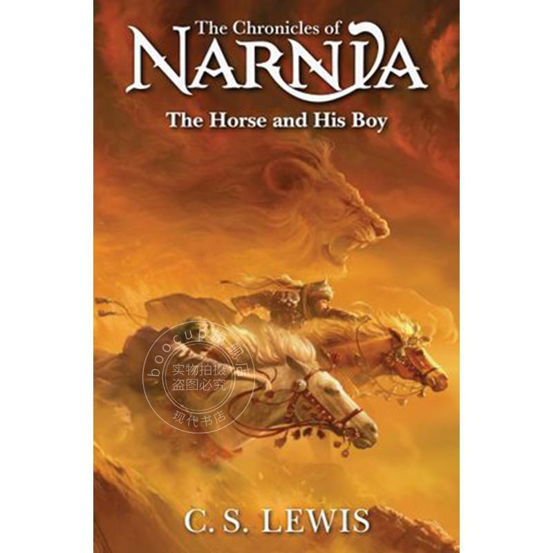 现货 能言马与男孩 纳尼亚传奇3 C·S·刘易斯 儿童文学读物 The Chronicles of Narnia 英文原版 The Horse and His Boy 8+岁