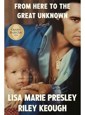 从这里到伟大的未知世界 奥普拉读书俱乐部 猫王 英文原版 From Here to the Great Unknown: Oprah's Book Club 人物传记