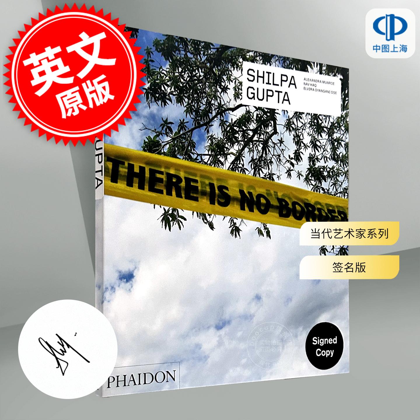 当代艺术家系列 希尔帕·古普塔 2023 签名版 印度视觉艺术家 当代艺术图鉴 Phaidon出版 英文原版 Shilpa Gupta 2023 Signed Edit