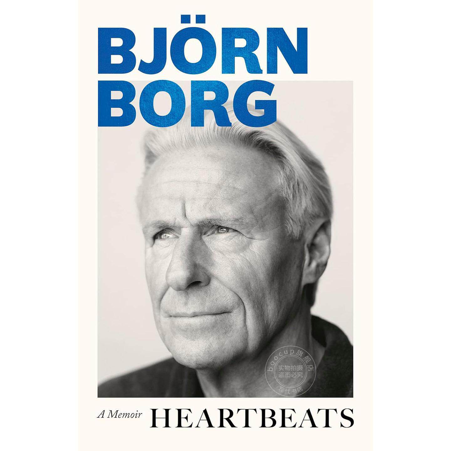 现货 心跳 网球名将比约恩博格自传回忆录 比约博格 Bjorn Borg 英文原版 Heartbeats: A Memoir