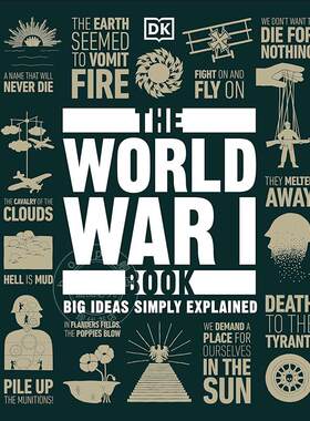 现货 第一次世界大战百科 DK百科Big Ideas Simply Explained人类思想百科系列 英文原版 The World War I Book