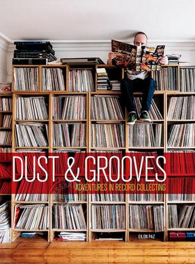 现货 尘埃与凹槽：唱片收集 黑胶收藏英文原版 Dust & Grooves: Adventures in Record Collecting