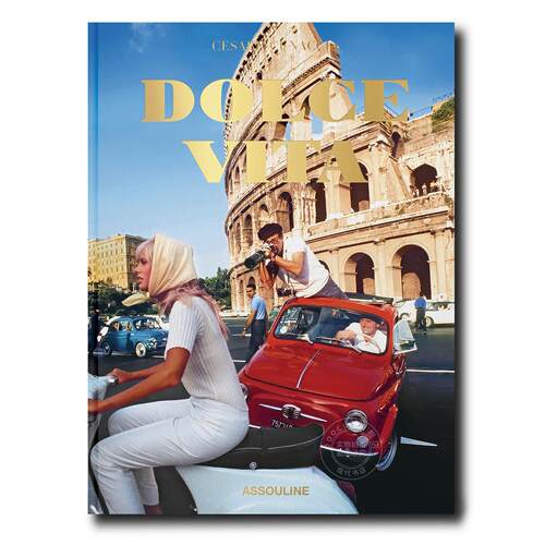甜蜜生活 意大利旅游与人文指南 Assouline出版社 切萨雷·库纳恰 Cesare Cunaccia 英文原版 Dolce Vita