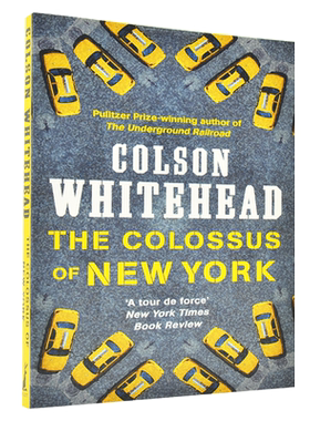 现货 纽约巨像 科尔森·怀特黑德散文集 英文原本 The Colossus of New York 地下铁道作者 普利策奖获得者 平装外国小说书