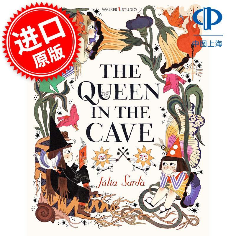 洞穴里的女王 Julia Sarda插画 英文原版 The Queen in the Cave 插画绘本 儿童英语学习读物 5-9岁
