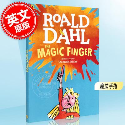 预售 魔法手指 英文原版小说 The Magic Finger 罗尔德达尔Roald Dahl 英文版进口儿童英语书籍