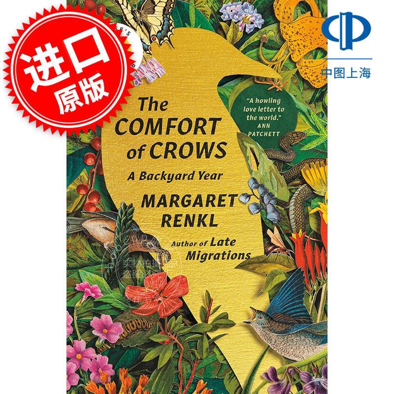 乌鸦的慰藉 人物传记 Margaret Renkl 英文原版 The Comfort of Crows