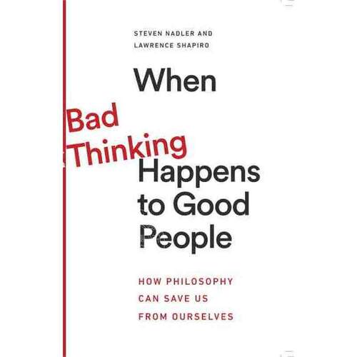 预售 When Bad Thinking Happens to Good People
