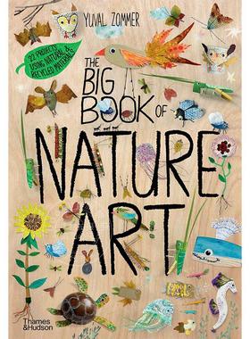 自然艺术大书 儿童科普绘本故事书 Yuval Zommer 英文原版 The Big Book of Nature Art