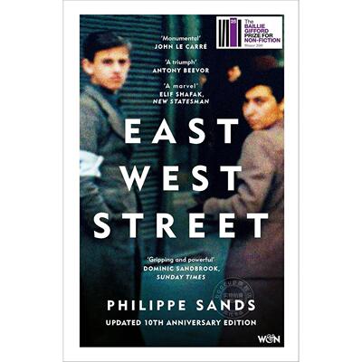 东西街：灭绝种族罪和危害人类罪的起源 菲利普·桑兹 Philippe Sands 英文原版 East West Street: Updated 10th Anniversary Edi