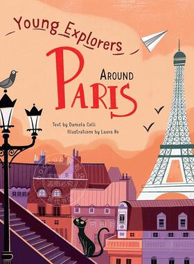 小小探险家 巴黎环游记 Young Explorers Around Paris 英文原版 儿童绘本 6岁