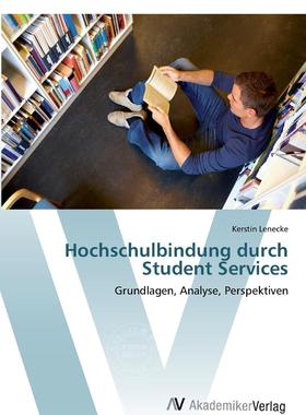 预售 按需印刷Hochschulbindung durch Student Services德语ger