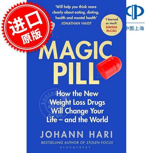 现货 神奇药丸 新型减肥药的非凡功效和令人不安的风险 Johann Hari 英文原版 Magic Pill