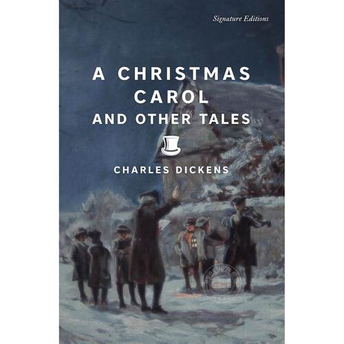现货 圣诞颂歌及其他故事 Signature版 查尔斯·狄更斯 Charles Dickens 英文原版 A Christmas Carol and Other Tales Signature