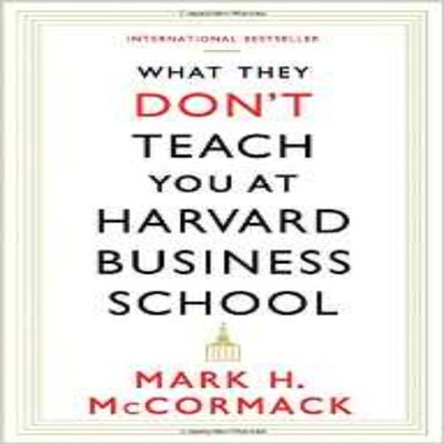 现货 英文原版 What They Don't Teach You At Harvard Business School 哈佛商学院无法教你的事情
