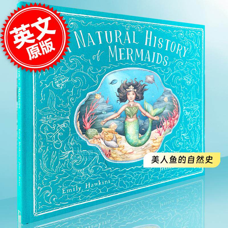 美人鱼的自然史 儿童故事书 艺术插画绘本  英文原版 A Natural History of Mermaids