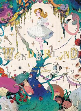 进口日文 奇幻大陆：Nanaco Yashiro作品集 Wonderland: The Art of Nanaco Yashiro