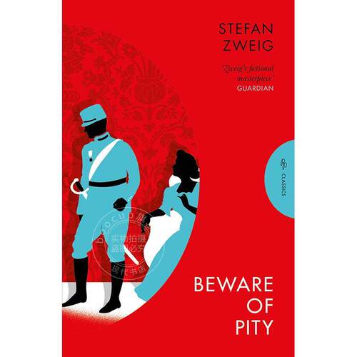 现货 心灵的焦灼 斯蒂芬·茨威格 一个陌生女人的来信作者 英文原版 Beware of Pity
