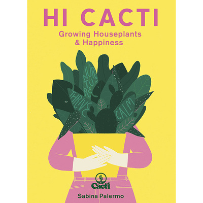 预售 你好 仙人掌 种植室内植物的幸福 英文原版 Hi Cacti: Growing Houseplants & Happiness