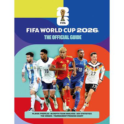 现货 2026年国际足联世界杯：官方指南 美加墨世界杯 Keir Radnedge 英文原版 FIFA World Cup 2026: The Official Guide