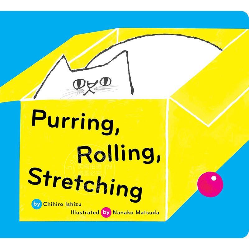 呼噜声、滚动声、伸展声 Purring  Rolling  Stretching 儿童故事纸板书 英文原版 0-3岁