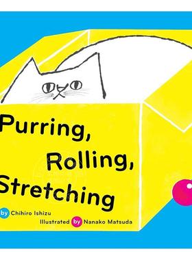 呼噜声、滚动声、伸展声 Purring  Rolling  Stretching 儿童故事纸板书 英文原版 0-3岁