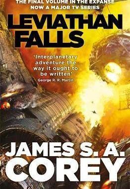 利维坦的陨落 苍穹浩瀚 太空无垠 英文原版 Leviathan Falls 科幻小说 James Corey 同名美剧小说原著