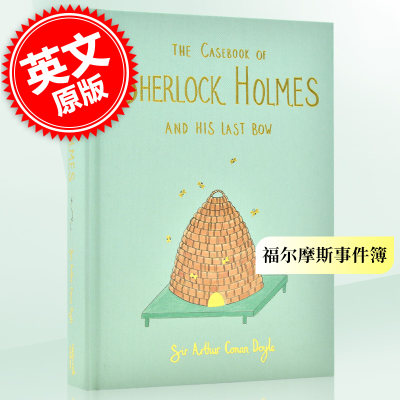 最后的致意 新探案 英文原版 经典文学小说书 柯南道尔Casebook Sherlock Holmes and Last Bow wordsworth精装收藏版