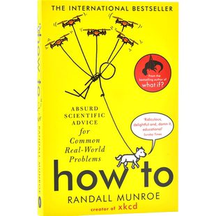 现货 How to 如何不切实际地解决实际问题 2020年新版 英文原版How To Absurd Scientific Advice What If 作者 Randall Munroe