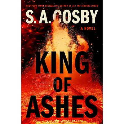 预售 灰烬之王 S.A. Cosby 英文原版 King of Ashes 科幻小说