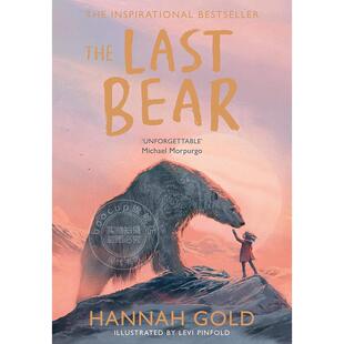 预售 最后的熊 青少年读物 Hannah Gold 英文原版 The Last Bear 8-12岁