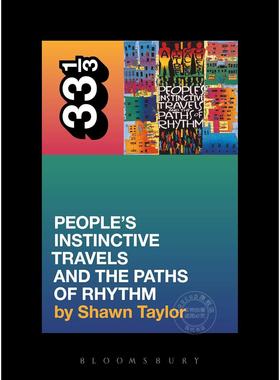 33 1/3系列 嘻哈摇滚 英文原版 A Tribe Called Quest's People's Instinctive Travels and the Paths of Rhythm