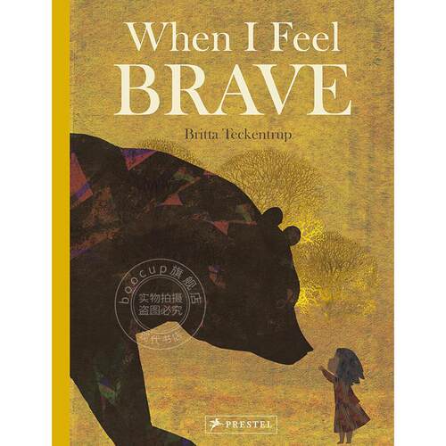预售 当我感到勇敢 儿童绘本故事书 Britta Teckentrup 英文原版 When I Feel Brave 3-5岁