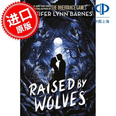 预售 狼群抚养 Jennifer Lynn Barnes 盛大的游戏作者 The Inheritance Games 青少年读物 英文原版 Raised by Wolves 12+岁